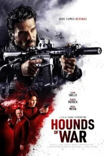 فیلم سگ های جنگ Hounds of War 2024