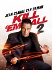 فیلم همه را بکش 2 Kill Em All 2 2018