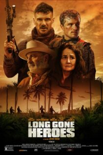 دانلود فیلم قهرمانان از دست رفته Long Gone Heroes 2017