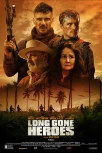 فیلم قهرمانان از دست رفته Long Gone Heroes 2017