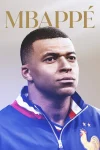 فیلم کیلین امباپه Mbappé 2024 فیلم کیلین امباپه Mbappé 2024