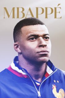 دانلود فیلم کیلین امباپه Mbappé 2024