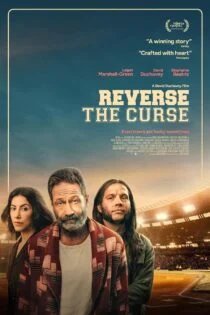 فیلم نفرین را معکوس کنید Reverse the Curse 2023 فیلم نفرین را معکوس کنید Reverse the Curse 2023