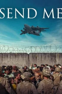 فیلم برای من بفرست Send Me 2022 فیلم برای من بفرست Send Me 2022