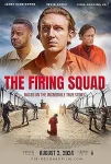 فیلم جوخه تیراندازی The Firing Squad 2024