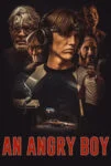 فیلم پسری خشمگین An Angry Boy 2023