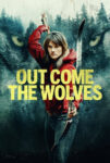 دانلود فیلم گرگ‌ها بیرون می‌آیند Out Come the Wolves 2024