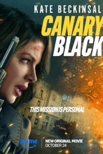 فیلم قناری سیاه Canary Black 2024