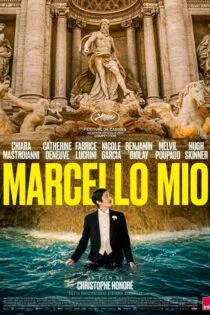 فیلم مارچوی من Marcello Mio 2024