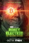 فیلم پول الکتریک: راز بیت کوین Money Electric: The Bitcoin Mystery 2024