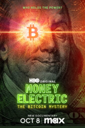 دانلود فیلم پول الکتریک: راز بیت کوین Money Electric: The Bitcoin Mystery 2024