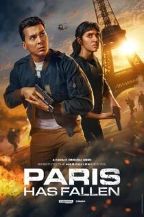 سریال پاریس سقوط کرده است Paris Has Fallen