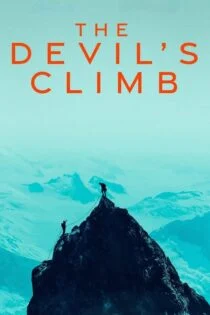 فیلم صعود شیطان The Devil’s Climb 2024