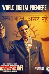 فیلم سواتانترا ویر سوارکار Swatantrya Veer Savarkar 2024