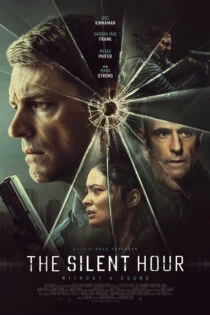 فیلم ساعت سکوت The Silent Hour 2024