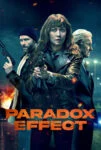 فیلم اثر پارادوکس Paradox Effect 2023