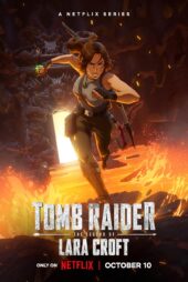 دانلود سریال مهاجم مقبره: افسانه لارا کرافت Tomb Raider: The Legend of Lara Croft