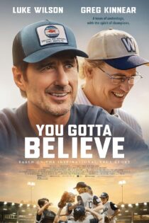 دانلود فیلم تو باید باور کنی You Gotta Believe 2024