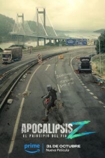 دانلود فیلم آخرالزمان زد شروع یک پایان Apocalypse Z: The Beginning of the End 2024