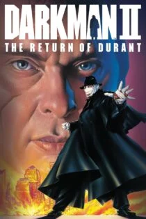 فیلم مرد تاریکی 2: بازگشت دورانت Darkman II: The Return of Durant 1995