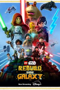 دانلود سریال LEGO Star Wars: Rebuild the Galaxy