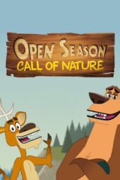 دانلود سریال فصل شکار: بازگشت به طبیعت Open Season: Call of Nature