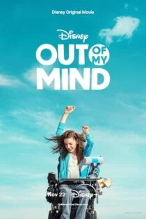 فیلم ذهن بی قرار Out of My Mind 2024
