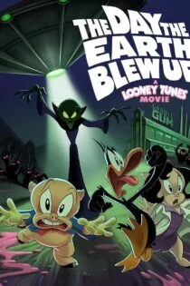 فیلم روزی که زمین منفجر شد: فیلم لونی تونز  The Day the Earth Blew Up: A Looney Tunes Movie 2024