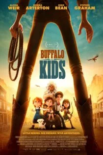 فیلم بچههای بوفالو Buffalo Kids 2024 فیلم بچههای بوفالو Buffalo Kids 2024