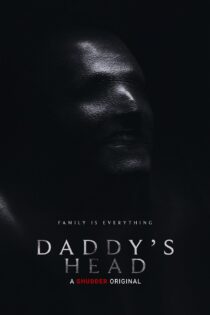 دانلود فیلم سر بابا Daddy’s Head 2024