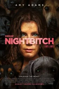 فیلم Nightbitch 2024 سگ شبانه