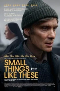 فیلم چیزهای کوچک مانند این‌ها Small Things Like These 2024