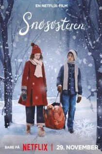 فیلم خواهر برفی The Snow Sister 2024