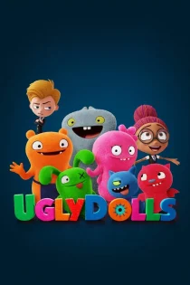 فیلم UglyDolls 2019 عروسک‌های زشت
