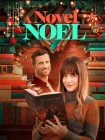 فیلم A Novel Noel 2024 نوئلی نو و داستانی