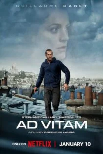 فیلم Ad Vitam 2025 برای زندگی