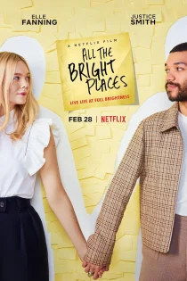 فیلم All the Bright Places 2020 جایی که عاشق بودیم