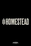سریال Homestead: The Series 2024 خانه امن: سریال