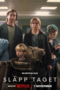 فیلم Let Go 2024 رهایی