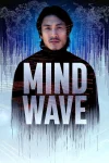 فیلم Mind Wave 2024 امواج ذهنی