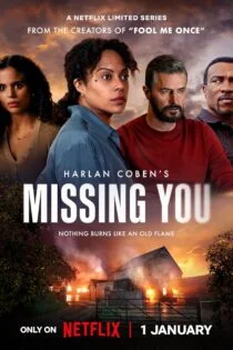 سریال Missing You 2025 دلتنگت هستم