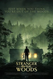 فیلم Stranger in the Woods 2024 غریبه در جنگل