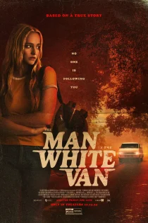 فیلم The Man in the White Van 2023 مردی با ون سفید