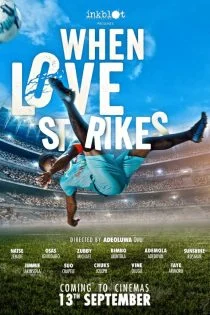 فیلم When Love Strikes 2024 وقتی عشق از راه می‌رسد