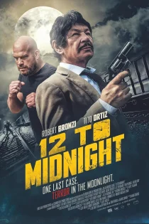 فیلم 12 to Midnight 2024 تا نیمه شب فیلم 12 to Midnight 2024 تا نیمه شب