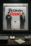فیلم Broken Rage 2024 خشم شکسته