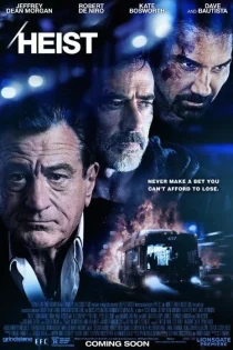 فیلم Heist 2015 سرقت