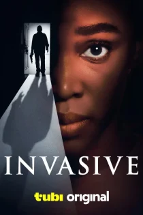 فیلم Invasive 2024 تهاجمی فیلم Invasive 2024 تهاجمی