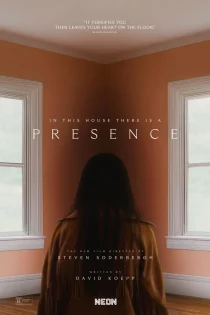 فیلم Presence 2024 حضور