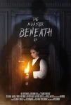 فیلم The Monster Beneath Us 2024 هیولای زیر پای ما